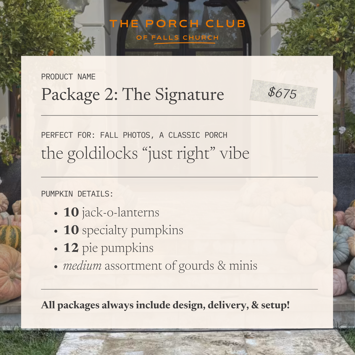 Package 2: The Signature